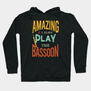 Funny Bassoon Player Saying Hoodie